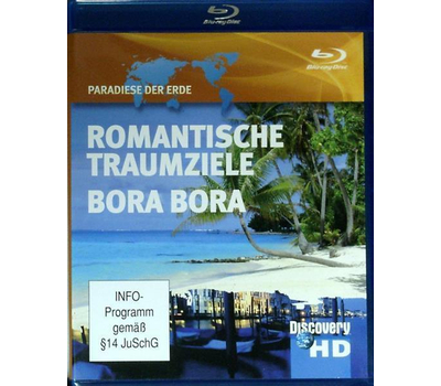 Paradiese der Erde - Romantische Traumziele & Bora Bora