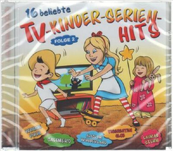 Die Partykids - 16 beliebte TV-Kinderserien-Hits (Folge 2)