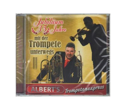 Alberts Trompetenexpress - Jubilum 35 Jahre mit der...