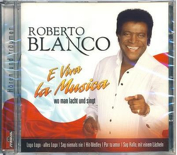 Roberto Blanco - E Viva la Musica wo man lacht und singt