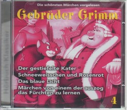 Gebrder Grimm - Gestiefelte Kater / Schneeweisschen &...