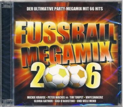 Fussball Megamix 2006 mit 66 Hits (2CD)
