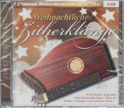 Weihnachtliche Zitherklnge Instrumental - 32 bekannte...
