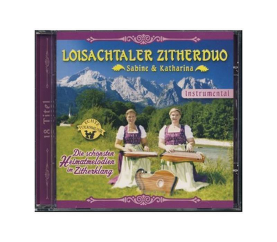 Loisachtaler Zitherduo Sabine & Katharina - Die schnsten Heimatmelodien im Zitherklang Instrumental