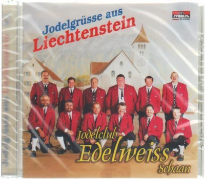 Jodelclub Edelweiss Schaan - Jodelgrsse aus Liechtenstein