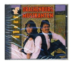 Drachenburg Musikanten - Zum Fest der guten Laune