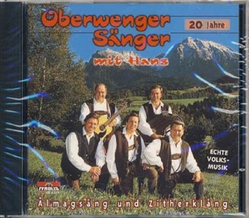 Oberwenger Snger mit Hans - 20 Jahre Almagsang und...