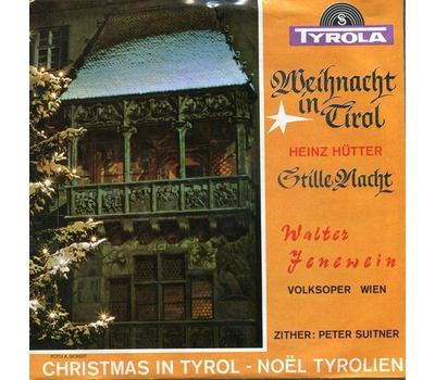 Walter Jenewein - Weihnacht in Tirol / Stille Nacht 1967 SP Neu