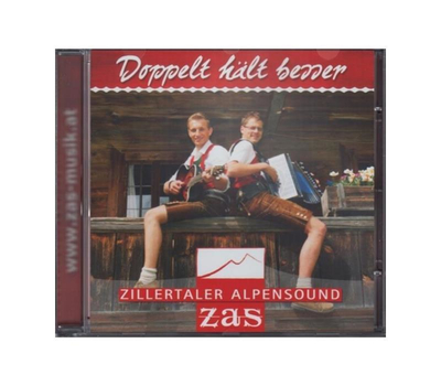 Zillertaler Alpensound ZAS - Doppelt hlt besser