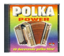 Polka Power - 20 daverende Polka-Hits