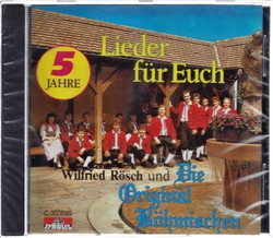 Wilfried Rsch und Die Original Bhmischen - Lieder fr...