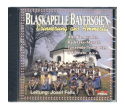 Blaskapelle Bayersoien - Erinnerung ans Ammertal