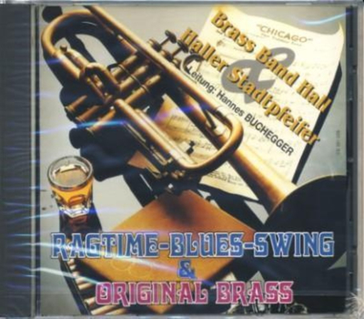 Brass Band Hall & Haller Stadtpfeiffer - Ragtime-Blues-Swing...