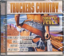 Truckers Country / Country Fever