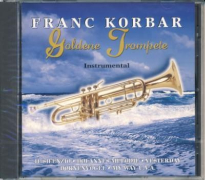 Franc Korbar - Goldene Trompete Instrumental