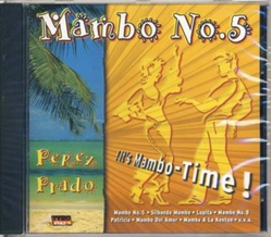 Perez Prado - Mambo No. 5 Its Mambo-Time