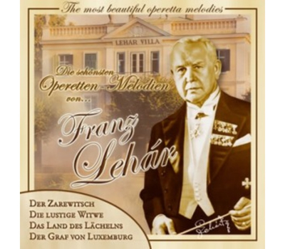 Lehar Franz - Die schnsten Operettenmelodien