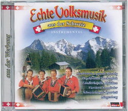 Echte Volksmusik aus der Schweiz Instrumental