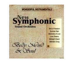 New Symphonic Sound Orchestra - Body, Mind & Soul...