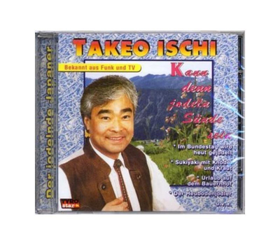 Takeo Ischi - Kann denn jodeln Snde sein Der jodelnde Japaner