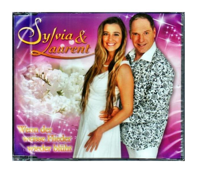Sylvia & Laurent - Wenn der weisse Flieder wieder blht