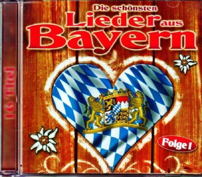 Die schnsten Lieder aus Bayern Folge 1