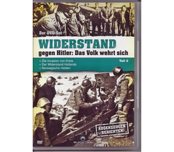 Widerstand gegen Hitler: Das Volk wehrt sich (Teil 2)