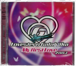 Lovestern Galaktika - My first Love 2003