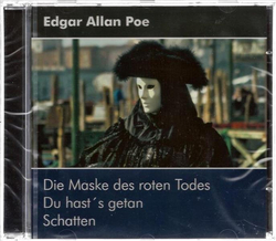 Edgar Allan Poe - Die Maske des roten Todes / Du hasts...