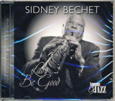 Sidney Bechet - Lady be good