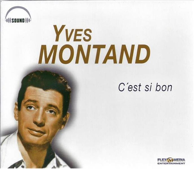 Yves Montand - Cest si bon