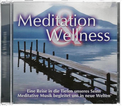 Meditation & Wellness - Eine Reise in die Tiefen unseres...