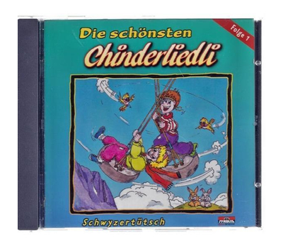 Die schnsten Chinderliedli in Schwyzerttsch Folge 1
