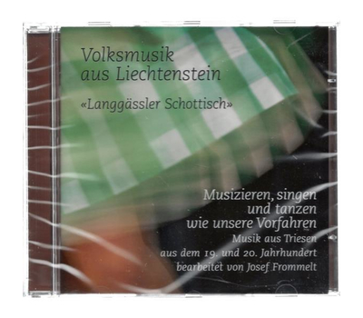 Volksmusik aus Liechtenstein / Langgssler Schottisch - Musizieren, singen und tanzen wie unsere Vorfahren