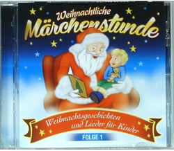 Weihnachtliche Mrchenstunde - Weihnachtsgeschichten und...