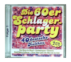 Die 60er Schlagerparty - 40 deutsche Kulthits 2CD