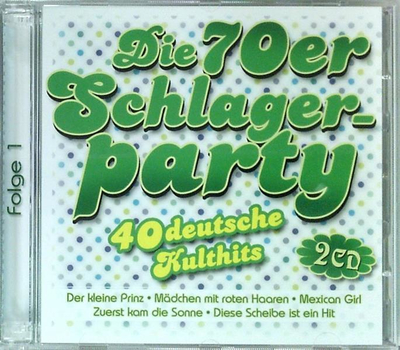 Die 70er Schlagerparty - 40 deutsche Kulthits 2CD
