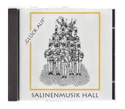 Salinenmusik Hall - Glck auf