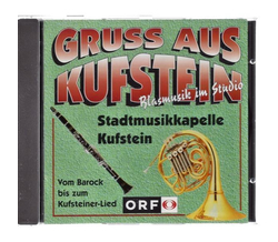 Stadtmusikkapelle Kufstein - Gru aus Kufstein Blasmusik...