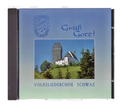 Volksliederchor Schwaz - Grss Gott