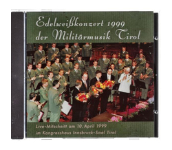 Militrmusik Tirol - Edelweisskonzert 1999