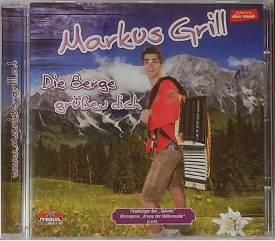 Markus Grill - Die Berge gren dich