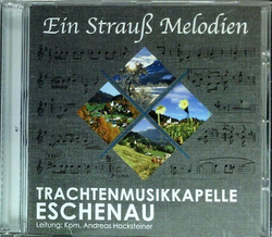 Trachtenmusikkapelle Eschenau - Ein Strau Melodien