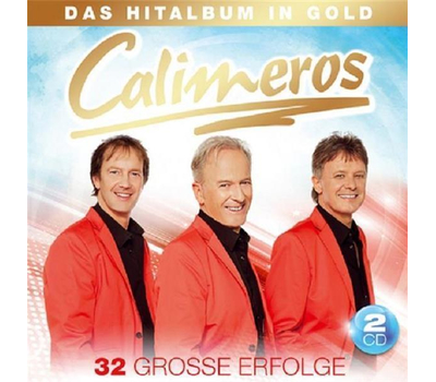 Calimeros - Das Hitalbum in Gold 32 grosse Erfolge CD Neu