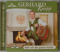 Gerhard Knapp - Hab oft die ganze Nacht...