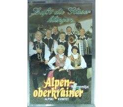 Alpenoberkrainer Alpski Kvintet - Lat die Glser klingen...