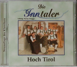 Die Inntaler - Hoch Tirol