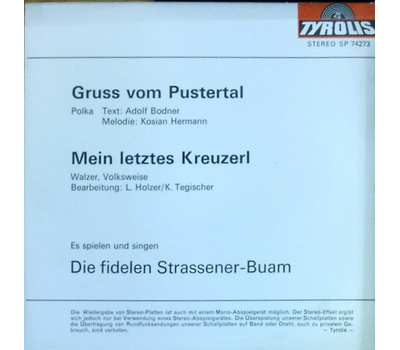Die fidelen Strassener Buam - Gruss vom Pustertal / Mein letztes Kreuzerl 1973 SP Neu
