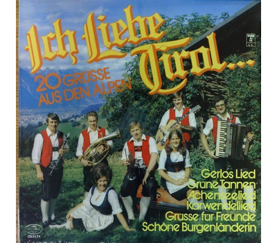 Ich liebe Tirol... 20 Grsse aus den Alpen LP Neu