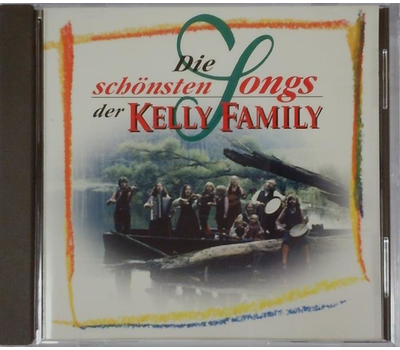 Die schnsten Songs der Kelly Family